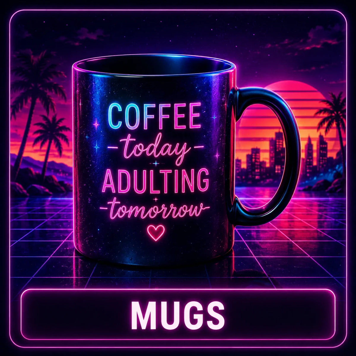 MUGS