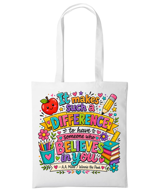 It makes such a difference Teacher Tote Bag