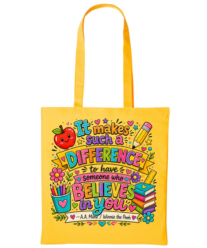 It makes such a difference Teacher Tote Bag