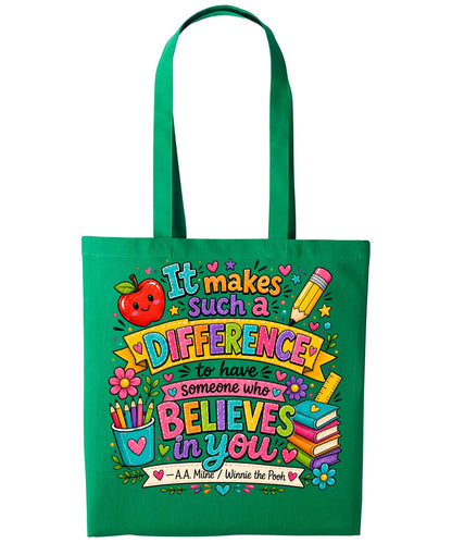 It makes such a difference Teacher Tote Bag