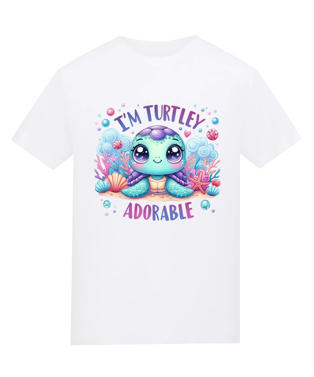 “I’m Turtley Adorable” Turtle