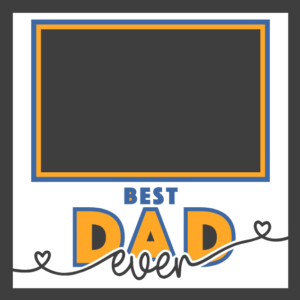 Best Dad Ever Shadow Box